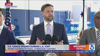 JD Vance speaks on ICE raids, protests in L.A.