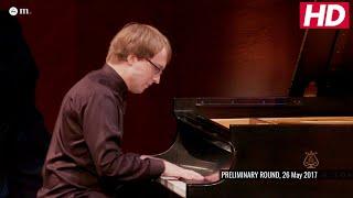 #Cliburn2017 PRELIMINARY ROUND - Ilya Maximov - Rachmaninov: Piano Sonata No. 2 in B flat Minor