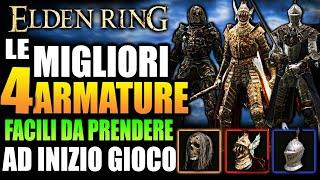 Le 4 ARMATURE MIGLIORI di INIZIO GIOCO | Elden Ring