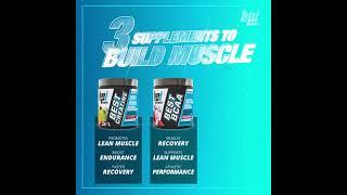 Top 3 Muscle Building Supplements of 2021