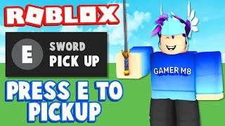 ROBLOX Studio E To Pickup Tools Tutorial