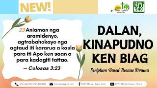 Dalan, Kinapudno ken Biag - June 17, 2025 #DZWTDramasOfficial