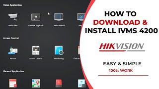 [NEW] How To Download and Install IVMS 4200