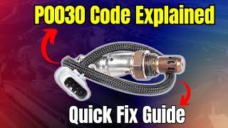 P0030 Code Explained: Quick Fix Guide |