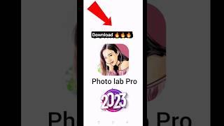 Photo lab pro download 2023 | how to download photo lab pro #viralshorts #photoediting #photolab