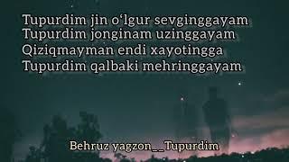 Behruz yagzon tupurdim (teksti)