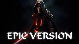 Darth Revan Theme | ULTRA EPIC VERSION