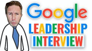 Google's Leadership Interview Overview