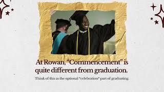 Rowan University Graduation VS Commencement