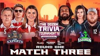 Fran, Brandon, PFT & 5-Experts vs. 12-Macrodosing | Rd 1, Match 3 - The Dozen Trivia Tournament IV