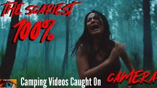 Scariest Camping Videos Caught On Camera: Forest Encounters: WARNING