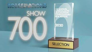 ANNOUNCING THE SEMI-FINALISTS FOR THE IMAGINATION CONNOISSEURS FILM FESTIVAL! ROBSERVATIONS S3 #700