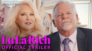 LuLaRich | Official Trailer | Prime Video