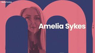 We are Betterhomes | Amelia Sykes