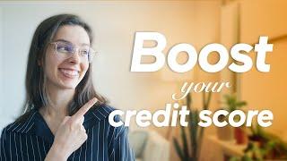 6 Effective Ways to BOOST Your Credit Score