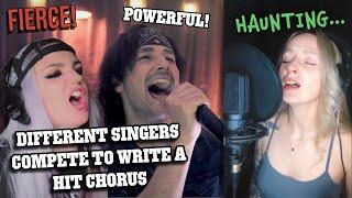 I asked singers to write me a hit chorus
