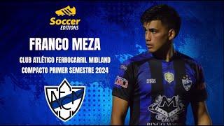 Franco Meza - Defensor central, lateral derecho / center back and left back - Midland (2024)