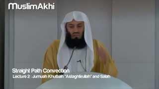 Astaghfirullah and Salah (Jumuah Khutbah) - Mufti Menk - Straight Path Convention Malaysia - 2015