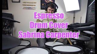 Espresso - Drum Cover - Sabrina Carpenter