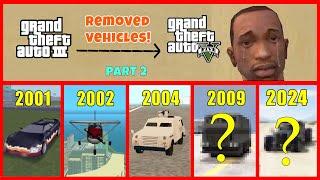 Evolution of REMOVED Vehicles in GTA Games! (Part 2) - GTA 3, VC, SA, IV, V