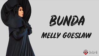 Bunda - Melly Goeslaw | Potret (Lirik Lagu)