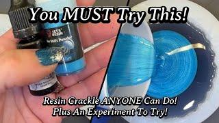 #725 A MUST Resin Try!! Anyone Can Do This Crackle Effect! Plus A Bonus Experiment!