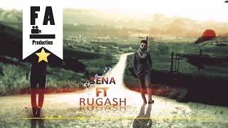 Sena Feat. Rugash - Tu Qedera Mine Jane (Official Audio)