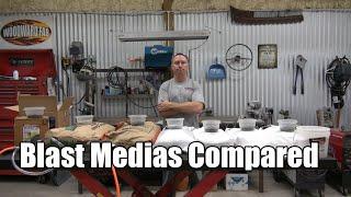 Blast Medias Compared and Demonstrated