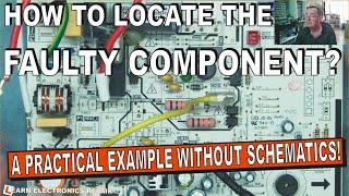 How To Find The Faulty Component On A PCB Without Schematics : A Very Practical Repair Example!