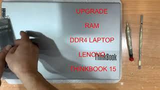 Lenovo Laptop ThinkBook 15 G2 ITL Gen 11 Nâng Cấp Ram ( Upgrade )