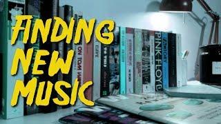 How to Find New Music