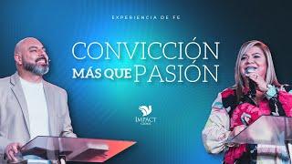 Convicción Más que Pasión - Apóstol Iván Vindas