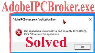 adobe IPCBroker.exe Problem Solved