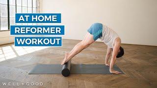 23 Minute At Home Pilates Reformer Exercise | Good Moves | Well+Good
