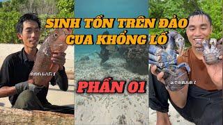 PHẦN 01 | SINH TỒN TRÊN ĐẢO CUA KHỔNG LỒ Ở INDONESIA