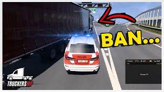  SORRY, But I Had to BAN...  | TruckersMP