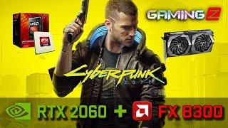 MSI RTX 2060 + FX 8300 - ТЕСТ CyberPunk 2077 НА СЛАБОЙ СИСТЕМЕ!