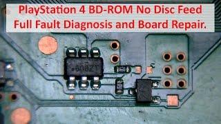 PlayStation 4 BD-ROM No Disc Feed - Full Fault Diagnosis and Board Repair (SAA/SAB-001) - SU-42118-6