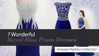 7 Wonderful Royal Blue Prom Dresses Amazon Fashion Collection