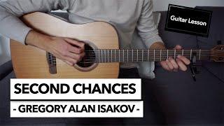 Second Chances - Gregory Alan Isakov // Guitar Lesson