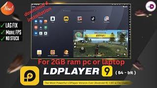 HOW TO DOWNLOAD LDPlayer 9 IN PC/LAPTOP - LDPlayer 9 Version For Low End PC For FREE FIRE - 2GB RAM