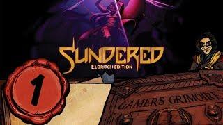 An Introduction To Sundered.  Sundered Episode 1: Gamers Grimoire