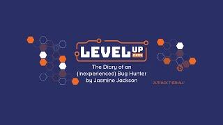 LevelUp 0x04 - The Diary of an (Inexperienced) Bug Hunter - Intro to Android Hacking