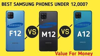 Samsung A12 Vs Samsung M12 Vs Samsung F12  ..Full Comparison..Unbiased Compare..