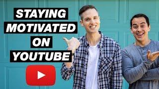 How to Stay Motivated on YouTube when You Want to Quit — 5 Tips