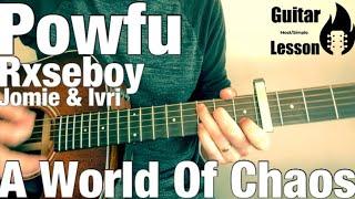 Powfu feat. Rxseboy - A World Of Chaos | Guitar Tutorial