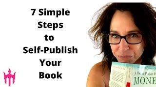 7 steps to self publish your book on Amazon