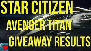 Star Citizen Avenger Titan Giveaway | Results