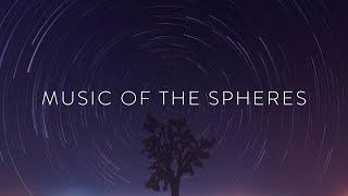 Music of the Spheres | 9 Hours | Ethereal Music for Meditation