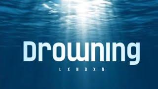 Drowning - lxndxn (prod. by Ahnboi)